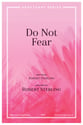 Do Not Fear SATB choral sheet music cover